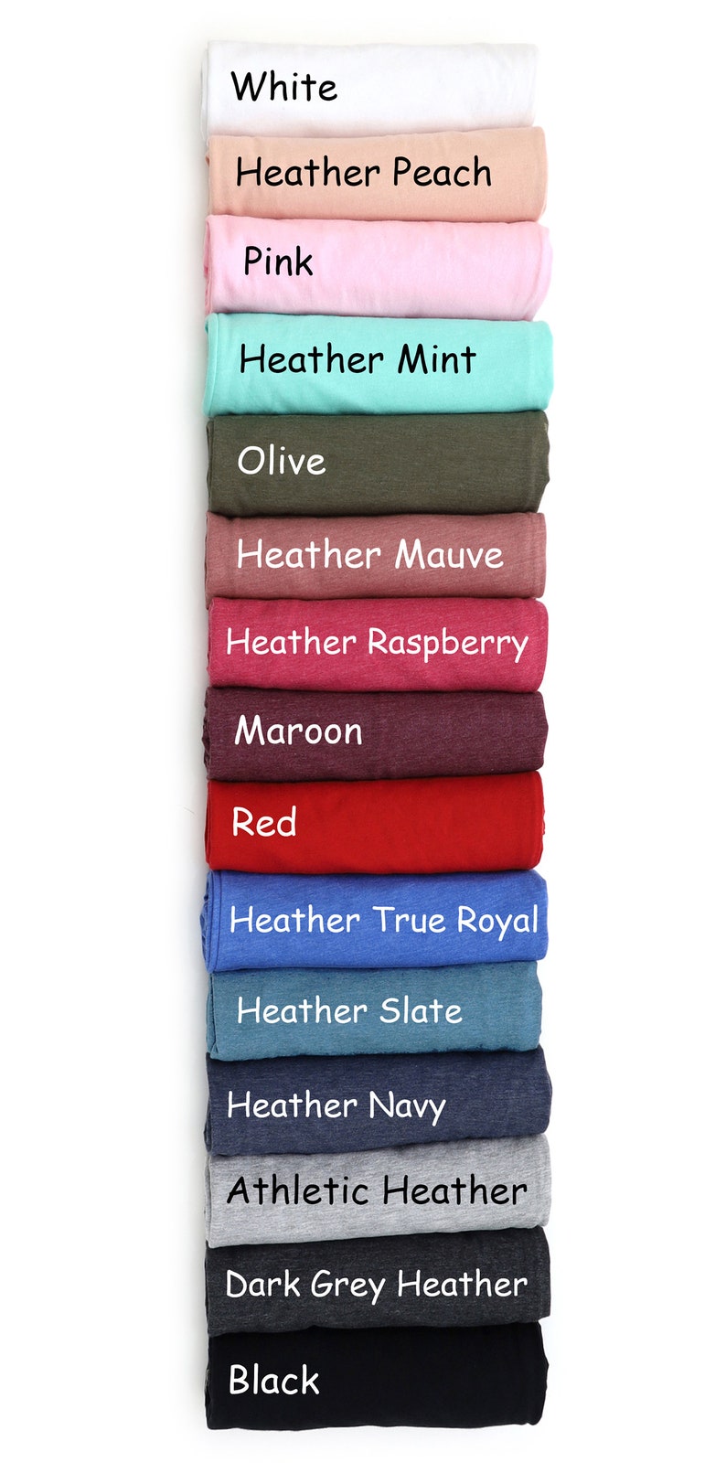 May include: A stack of folded t-shirts in various colors, including white, pink, olive, maroon, red, blue, and gray. The t-shirts are labeled with their color names.