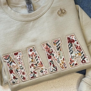 Embroidered Nana Sweatshirt, Custom Embroidered Grandma Sweatshirt, Floral Sweatshirt, Personalized Grandma Sweatshirt, Gift for Grandma