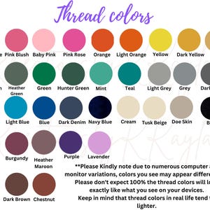 May include: A color chart displaying a variety of thread colors, including shades of pink, orange, green, blue, and neutral tones. The text "Thread colors" is at the top. The chart includes a disclaimer about color variations.