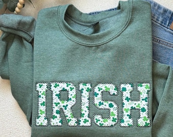Irish Sweatshirt, St Patty's Embroidered Sweatshirt, Shamrock Sweatshirt Sweater, Four Leaf Clover Crewneck, St Patrick's Day Sweatshirt