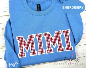 Embroidered Mimi Sweatshirt, Gingham Mimi Crewneck, Personalized Grandmother Gift, Mother's Day Sweatshirt, Appliqué Sweatshirt