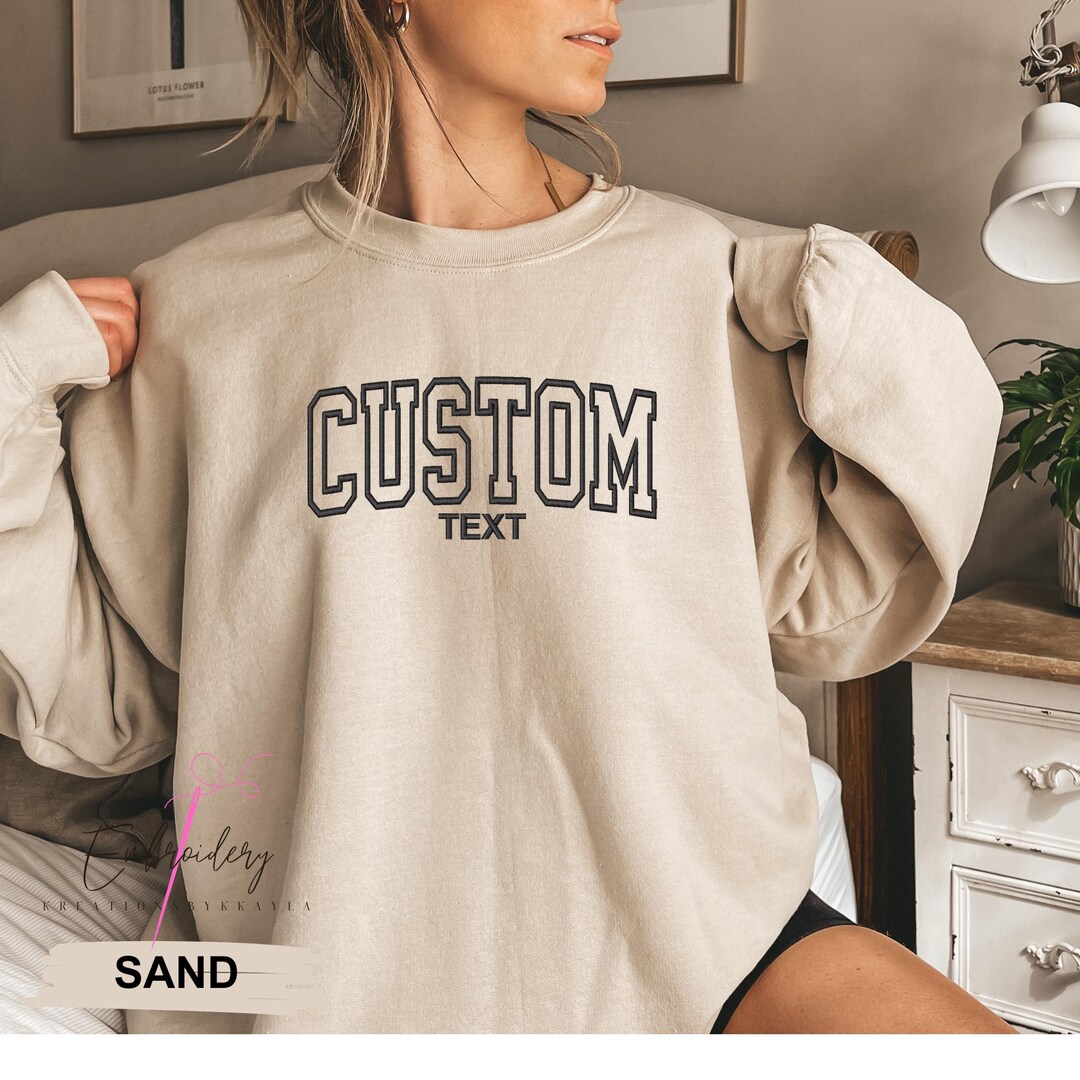 Custom Embroidered Sweatshirt & Hoodie, Personalized College Letters ...