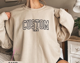 Custom Embroidered Sweatshirt & Hoodie, Personalized College Letters Crewneck