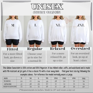 May include: White unisex crewneck sweatshirt with a size guide. The image shows four models wearing the sweatshirt in sizes M, L, XL, and 2XL. The size chart provides measurements in inches, with the model wearing a size 10.
