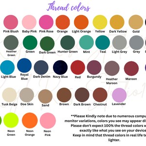 May include: A color chart displaying forty-four circular thread color samples arranged in rows, each labeled with names like Super white, Pink Blush, Baby Pink, Pink Rose, Orange, Light Orange, Yellow, Dark Yellow, Gold, Black, Green, and others.