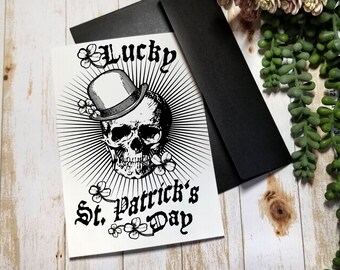 ST PATRICKS CARD | 5X7 | Gothic Greeting Card | Lucky St Patrick&#39;s Day