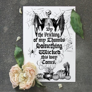 GOTHIC FALL DECOR | 11x17 Shakespeare Poster Quotes | By The Pricking Of My Thumbs