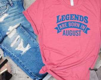 Legends Are Born In August SVG: gesneden verjaardagsbestand (digitale download)