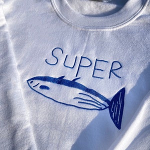Embroidered Sweatshirt: Super Tuna