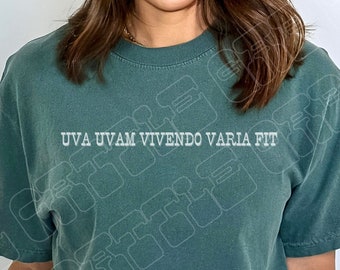 Lonesome Dove quote, uva uvam vivendo varia fit, Gus McCrae, western cowboy, Comfort Colors cotton shirt