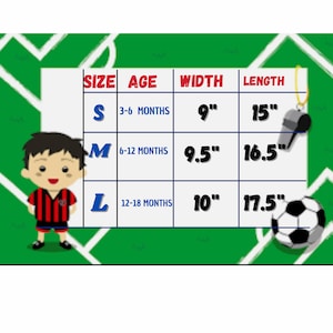 May include: A size chart for baby clothes with a soccer theme. The chart shows sizes S, M, and L with corresponding age ranges, width, and length measurements in inches.