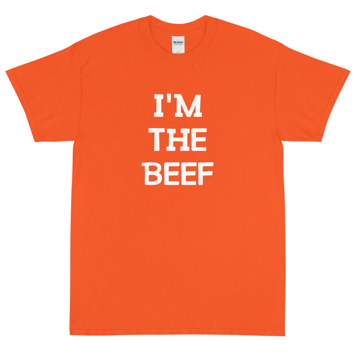 I'm the beef TShirt I'm the beef shirt Funny shirt Etsy