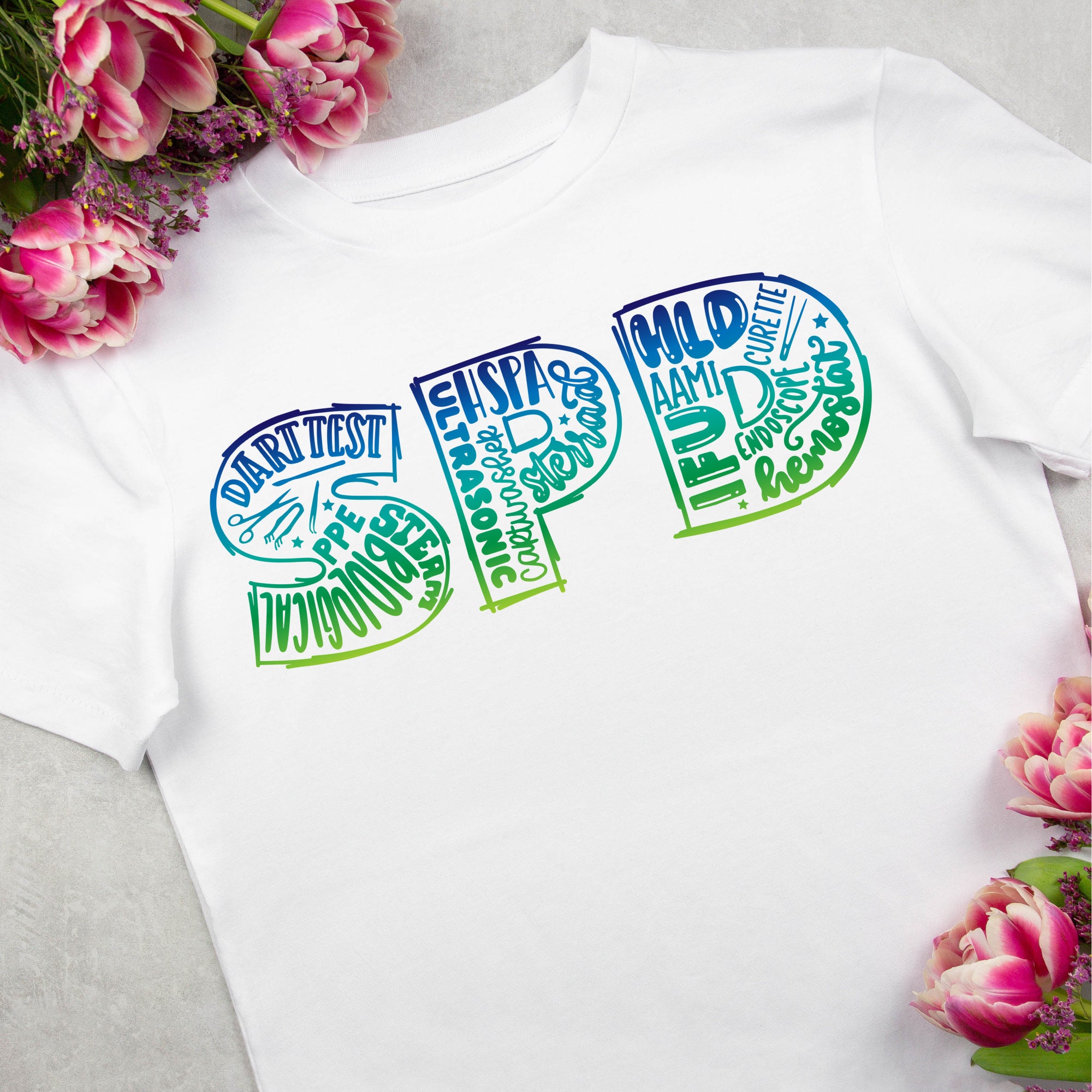 Sterile Processing Tshirt. Sterile Processing Gift/ SPD Week Gift