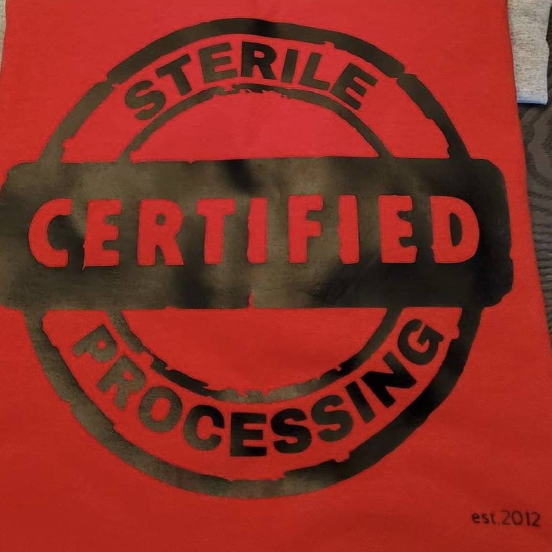 Sterile Processing Tshirt. Sterile Processing Gift/ SPD Week Gift