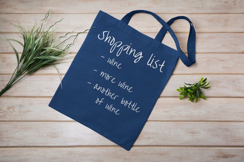 Funny Shopping Bag Wine Lover WINE Shopping bag Gifts For Mum Shopping list