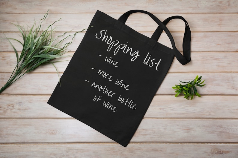 Funny Shopping Bag Wine Lover WINE Shopping bag Gifts For Mum Shopping list