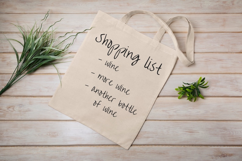 Funny Shopping Bag Wine Lover WINE Shopping bag Gifts For Mum Shopping list