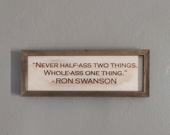 Ron Swanson wood sign