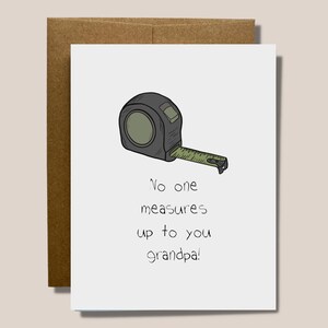 No One Measures up to You Grandpa! | Cheesy Grandpa's ( Father's ) Day Card | Minimal Blank Card for Someone Special | Dads Day