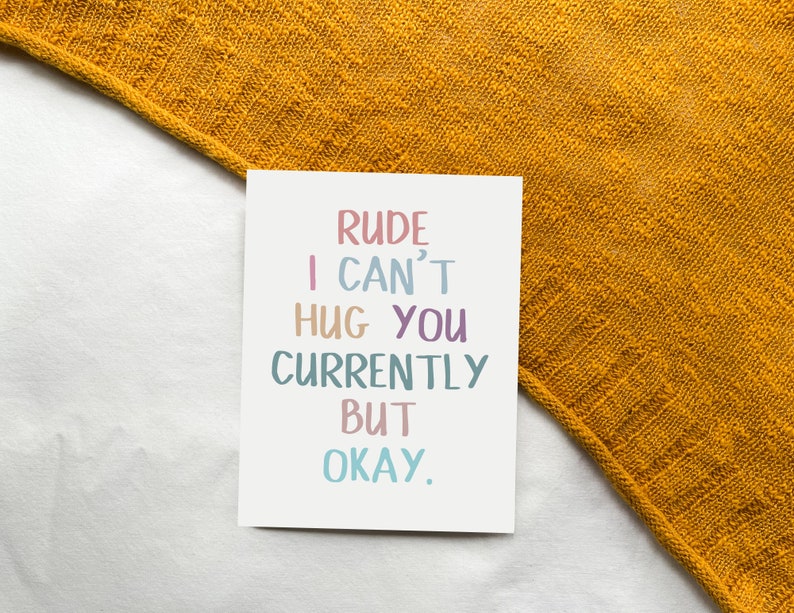 Miss You Card Rude I Can't Hug You Currently But Okay Minimal Blank Card for Someone Special image 9