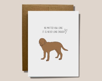 Pet Sympathy Card - No Matter How Long It is Never Long Enough | Minimal Blank Hand Drawn Card for Someone Special | Dog Owner Loss