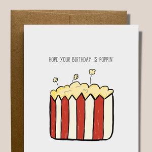 Funny Birthday Card for Movie Lover - Hope Your Birthday is Poppin'