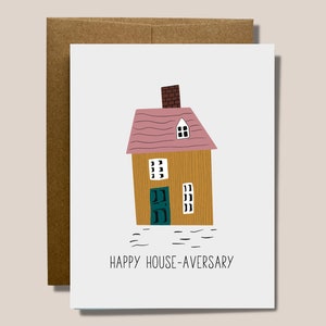 Happy House - Aversary | Happy Anniversary of your home | Minimal Blank Card for Someone Special | Realtor Card