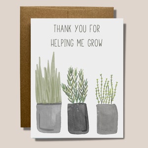 Thank you for helping me grow | Minimal Blank Card for Someone Special | Thank you card