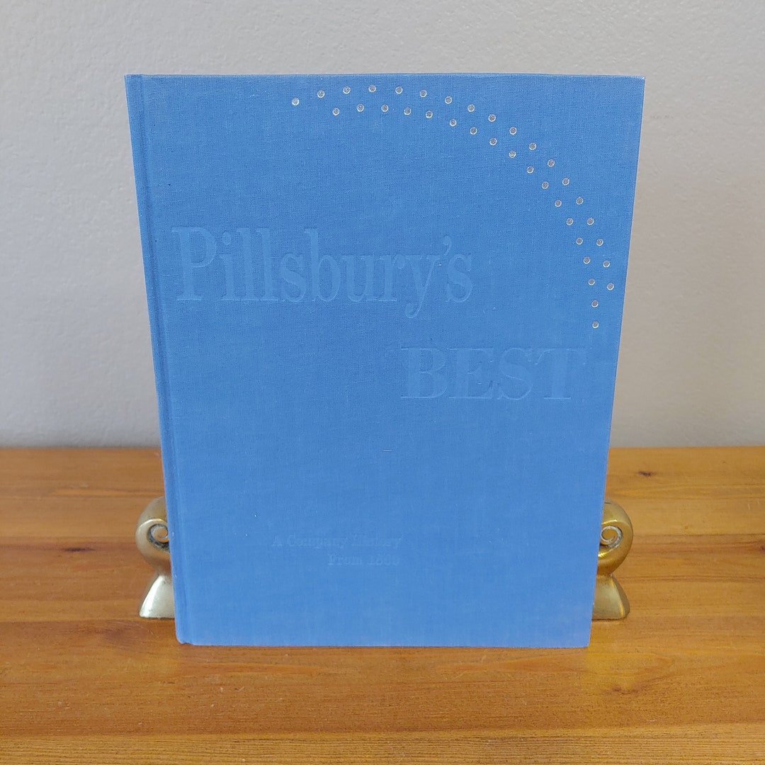 Pillsbury's Best A Company History From 1869, William J. Powell, 1985