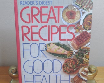 Great Recipes for Good Health, Reader's Digest, 1988, large vintage cookbook with delicious, healthy recipes, low-fat, low-calorie cooking