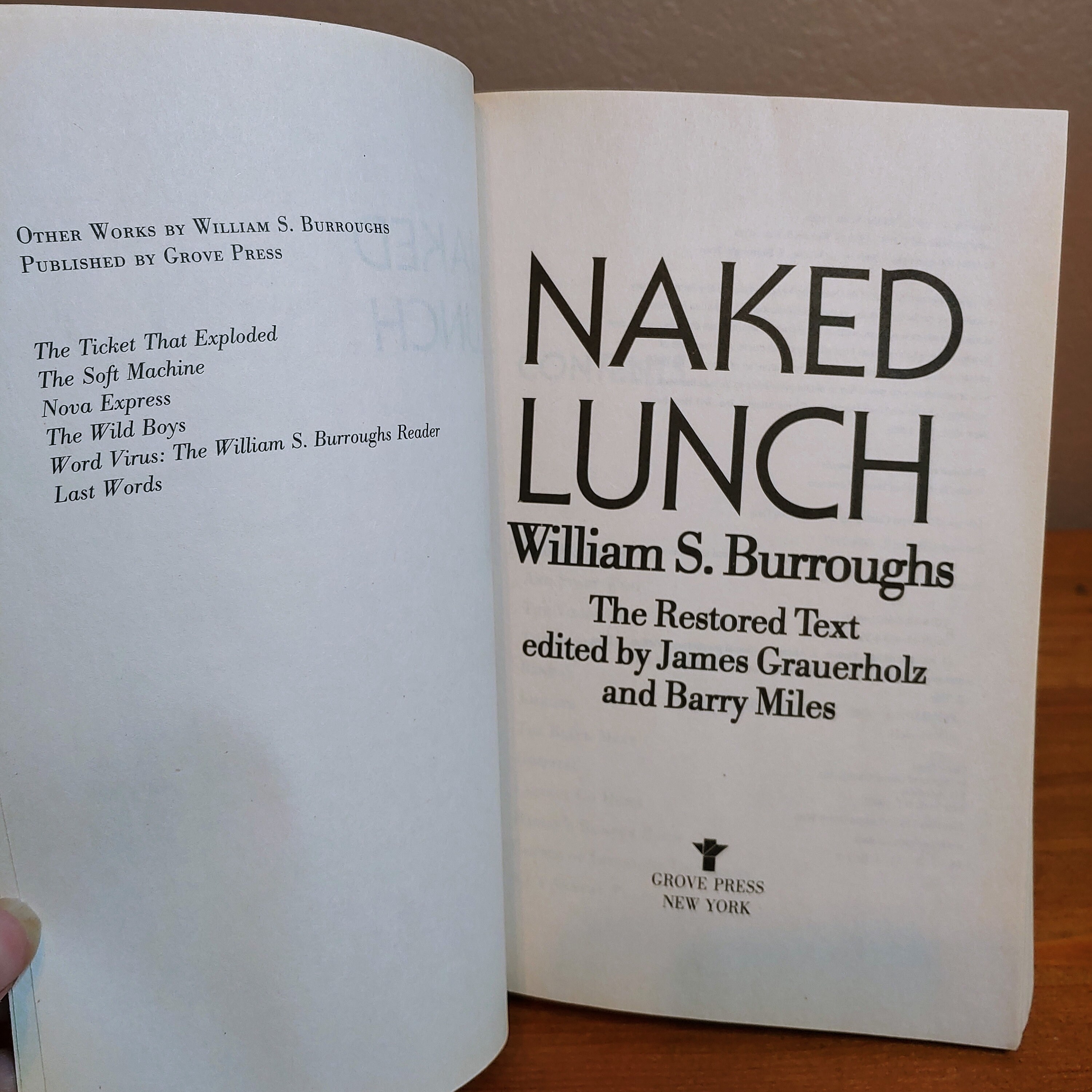 Naked Lunch, the Restored Text, William S. Burroughs, Ed. by James