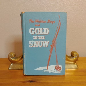 The Walton Boys Gold in the Snow, vintage juvenile mystery detective series book, Hal Burton, Whitman Publishing, 1948, HC no DJ