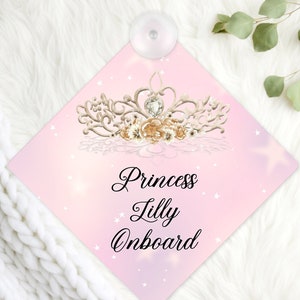 Baby On Board Sign, Personalised Car Window Sign, Princess On Board Sign, Precious Cargo On Board, Car Suction Sign,