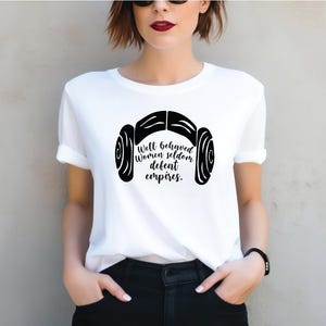 Well Behaved Women Seldom Defeat Empires Shirt,Princess Leia Shirt,Feminist Shirt,Disney Star Wars Shirt,Girl Power Shirt,Disney Shirt