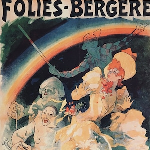 Oryginalny wydruk vintage z 1989 r. autorstwa Jules'a Cheret. Folies-Bergere L'Arc en Ciel (1893) Wystrój wnętrz, Sztuka ścienna, Francuska sztuka reklamowa.