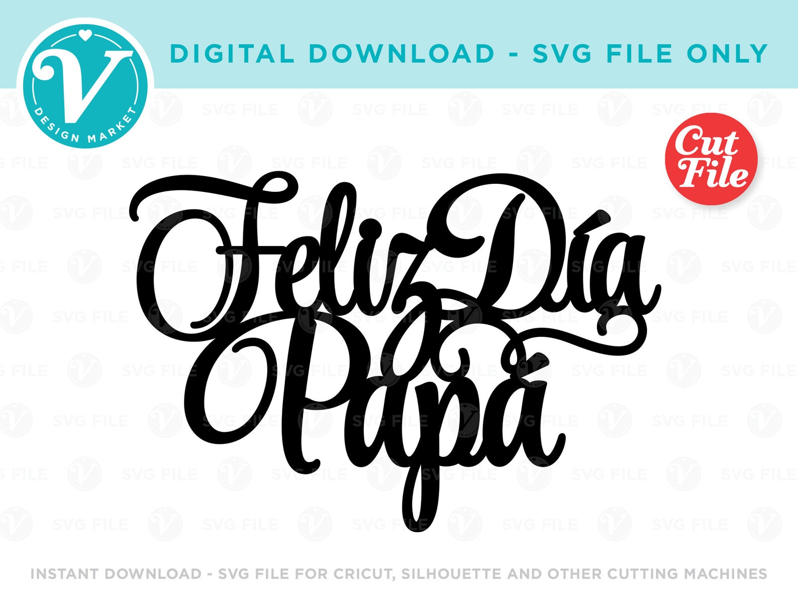 Feliz Dia Papá SVG file ONLY for Cricut and Silhouette or | Etsy