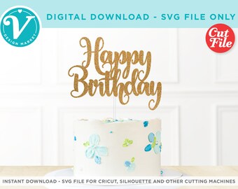 Joyeux anniversaire de gâteau SVG | Décoration de fête DIY (téléchargement numérique)