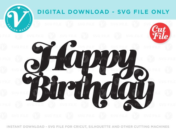 Happy Birthday Stencil Motive File per il taglio SVG di Creative