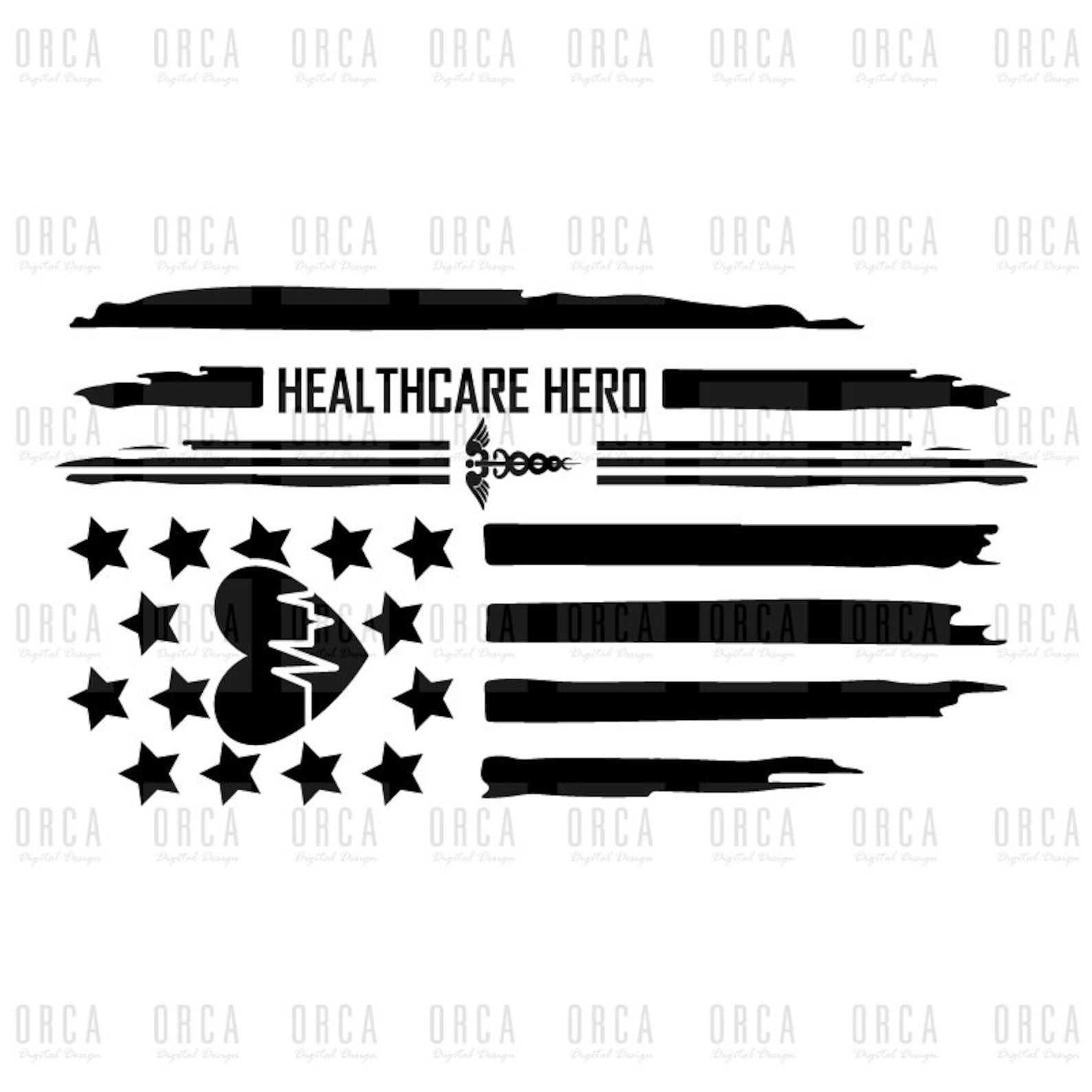 Healthcare Hero Svg Healthcare Flag Svg Flag Svg Nurse Svg Etsy