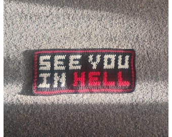 see you in hell // gehaakt wandtapijtpatroon