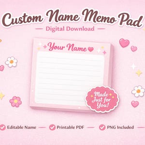 Customized Name Memo Pad/Sticky Notes  (Digital Download)