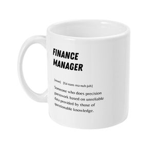 Finance Manager Mug - funny finance manager gift, finance gift, gift for finance bro, working in finance, finance graduate