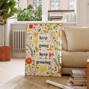 Growing Plants Art Print - plants art print, plants wall art, motivational quote art print, office art print, desk art print, bedroom prints