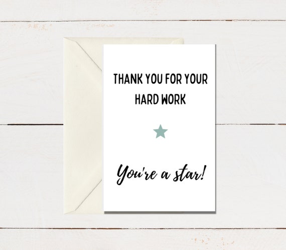 Thank You For Your Hard Work Card