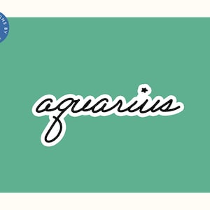 Aquarius Sticker | Aquarius | Aquarius Stickers | Water Resistant Sticker | Laptop Sticker | Zodiac Signs | Astrology | Zodiac | Sticker