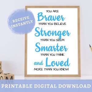 You are Braver than you Believe Nursery Wall Art Print, Winnie the Pooh quote, motivational nursery print, nursery decor DIGITAL DOWNLOAD