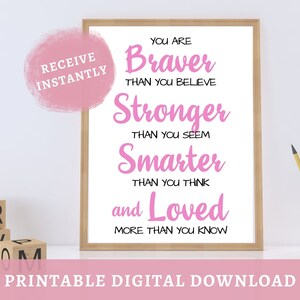 You are Braver than you Believe Nursery Wall Art Print, Winnie the Pooh quote, motivational nursery print, nursery decor DIGITAL DOWNLOAD