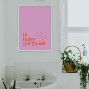 Hi Baby Gorgeous | RHOSLC | Real Housewives of Salt Lake City | Digital Download | Pop Art | Bravo Art | Quotes | Housewives | Lisa Barlow