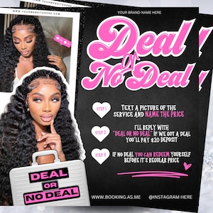 Deal or No Deal Flyer, Beauty Flyer, Booking Flyer, Deal or No Deal Hair Nails Lash Braids Makeup MUA Wig Flyer, flyers
