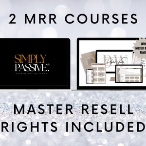 2 MRR courses, Curse Bundle, Simply Passive , Digital Wealth Playbook-  Resell Course | Faceless Marketing | MRR, Courses